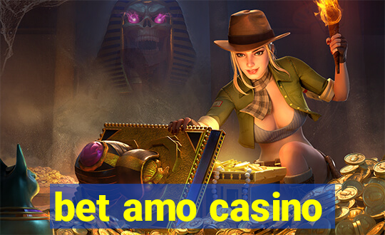 bet amo casino