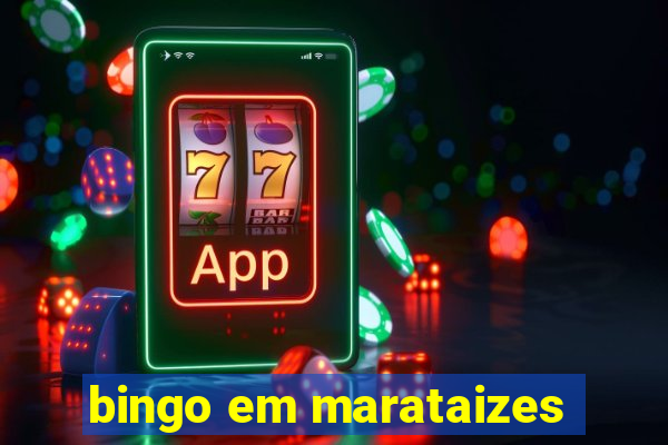 bingo em marataizes