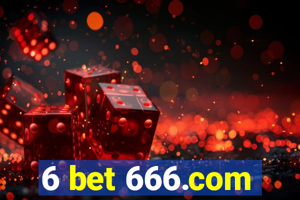 6 bet 666.com