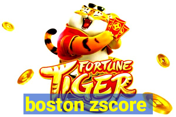 boston zscore