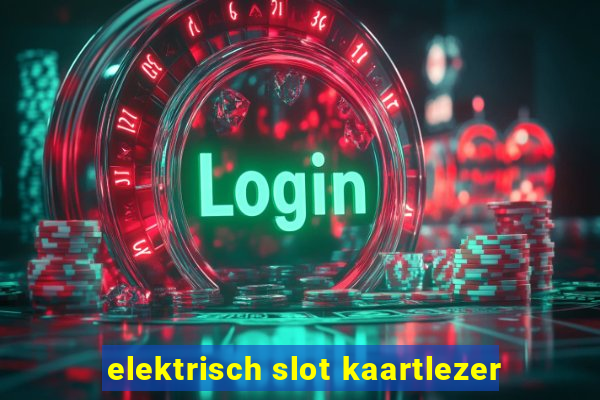 elektrisch slot kaartlezer