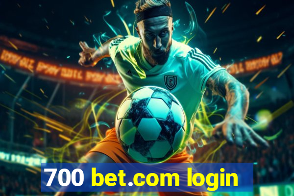 700 bet.com login