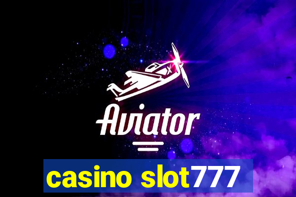 casino slot777