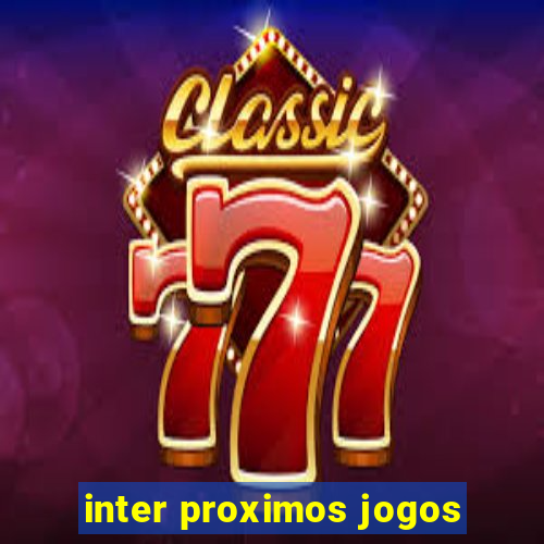 inter proximos jogos