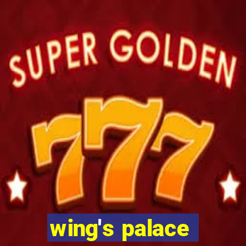 wing′s palace