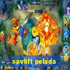 savlift pelada