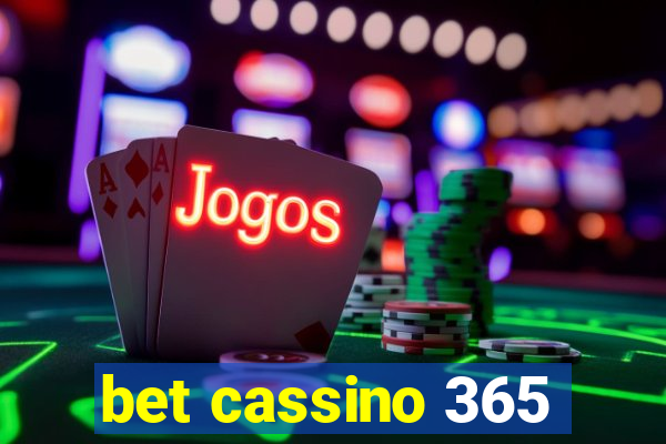 bet cassino 365