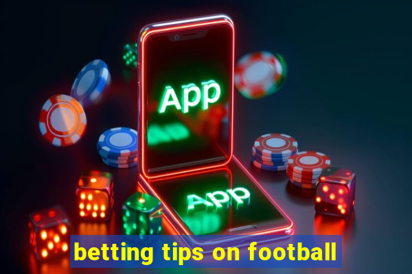 betting tips on football