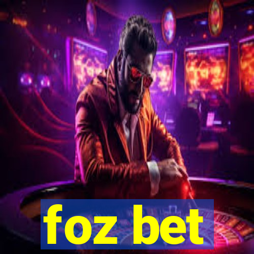 foz bet