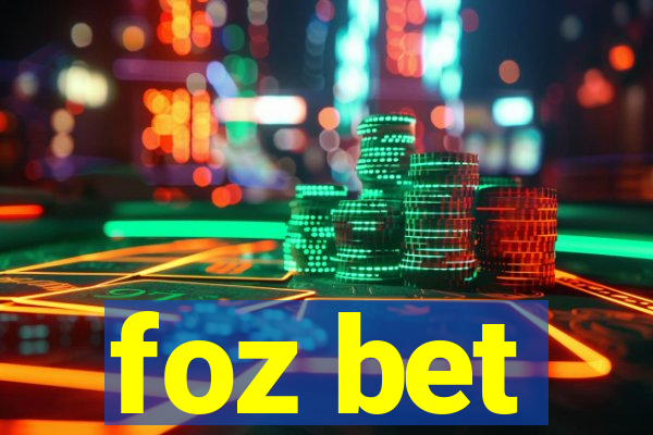 foz bet