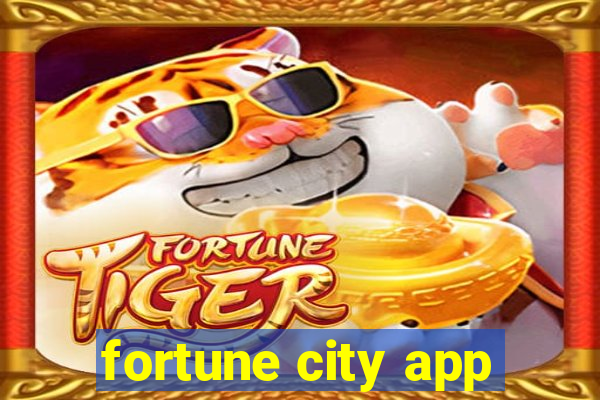 fortune city app