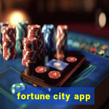 fortune city app