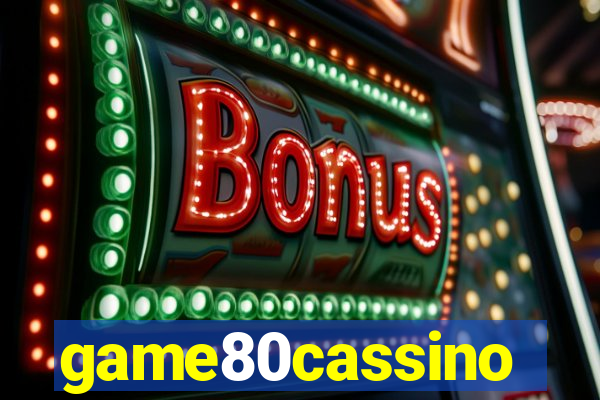 game80cassino