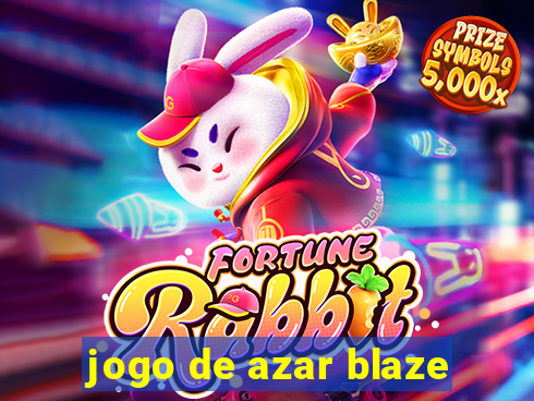 jogo de azar blaze