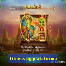 fitness pg plataforma