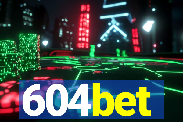 604bet