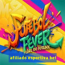 afiliado esportiva bet