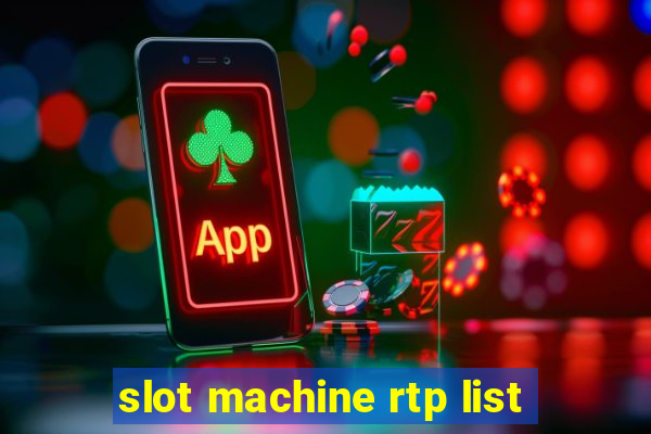 slot machine rtp list