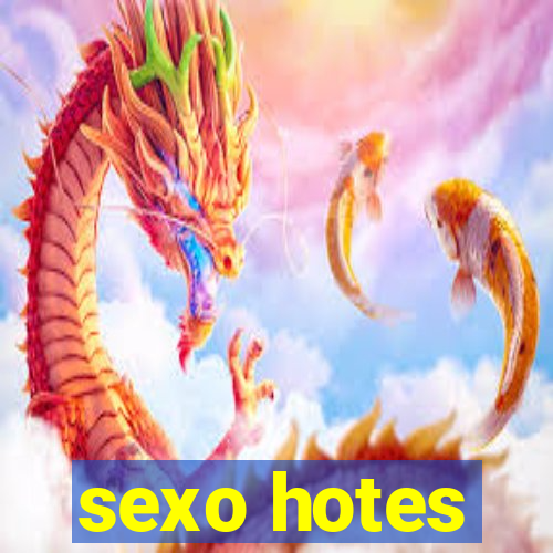 sexo hotes