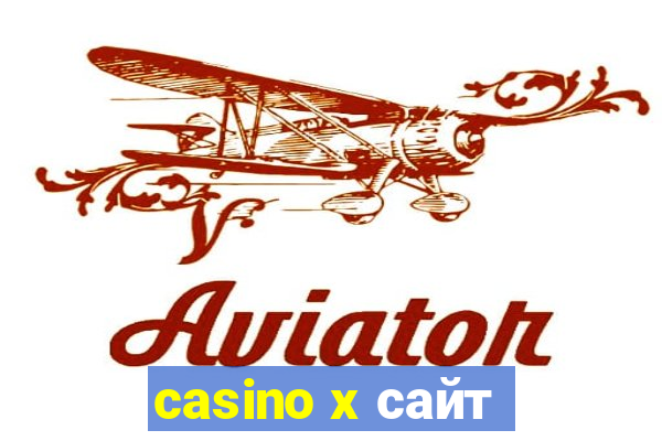 casino x сайт