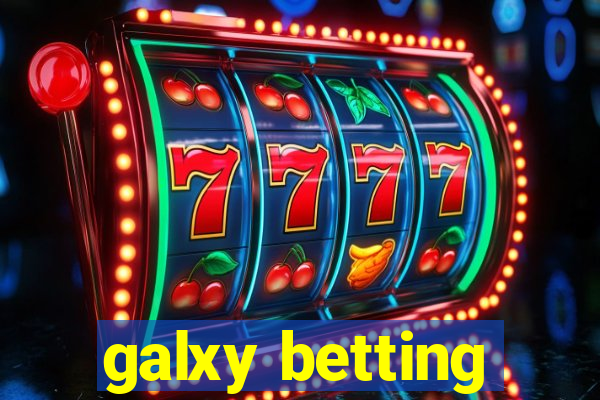 galxy betting