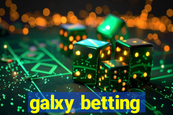 galxy betting