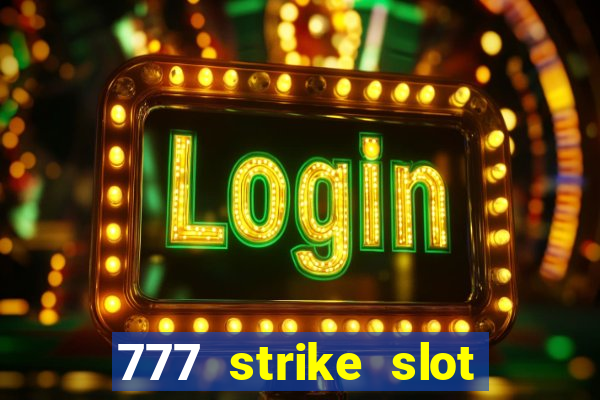 777 strike slot free play