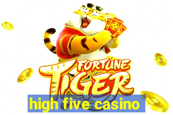 high five casino