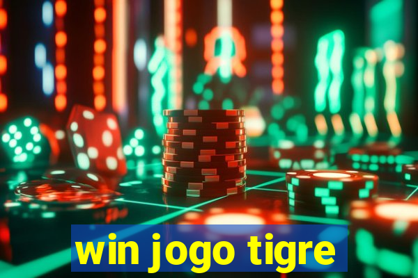 win jogo tigre