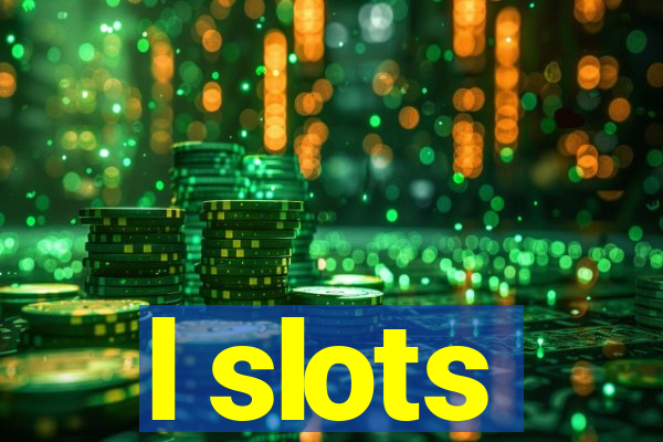 l slots