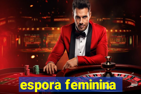 espora feminina