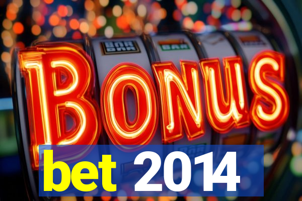 bet 2014