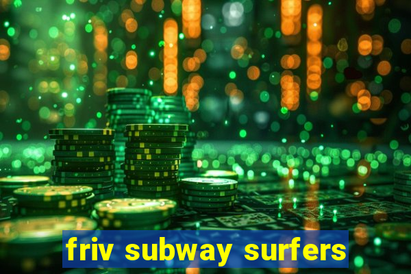 friv subway surfers