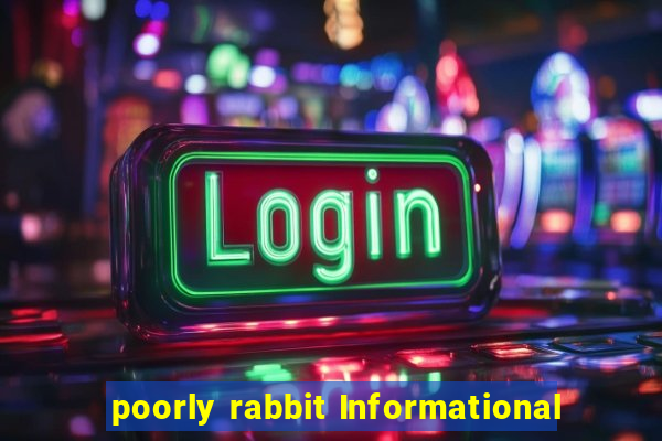 poorly rabbit Informational