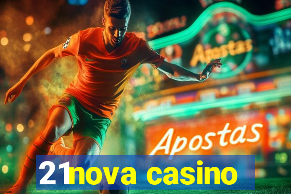 21nova casino