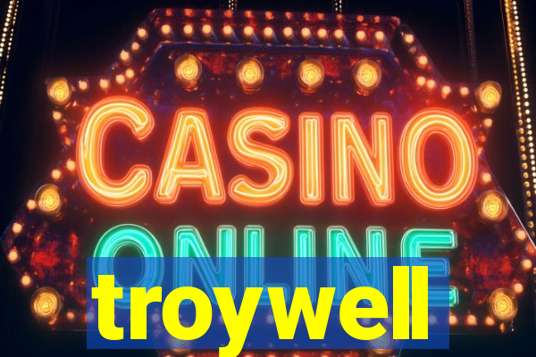 troywell