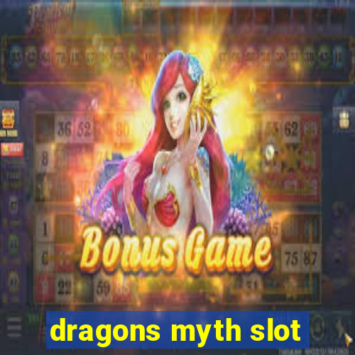 dragons myth slot