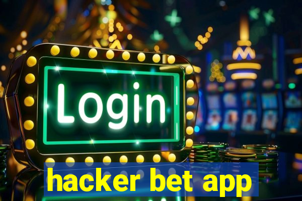 hacker bet app