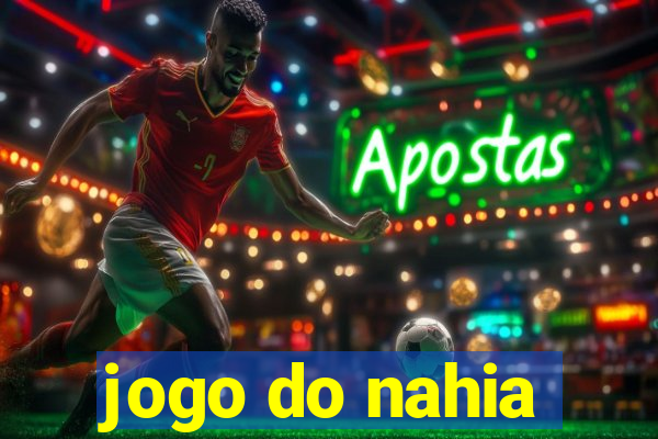 jogo do nahia