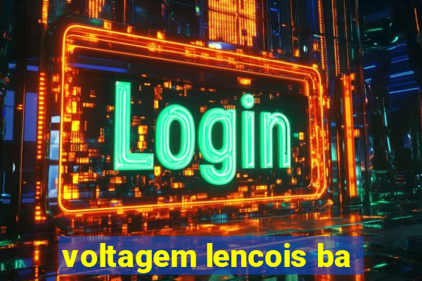 voltagem lencois ba