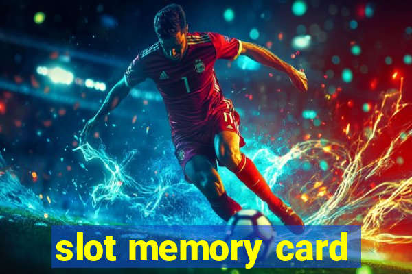 slot memory card