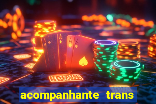 acompanhante trans santos sp