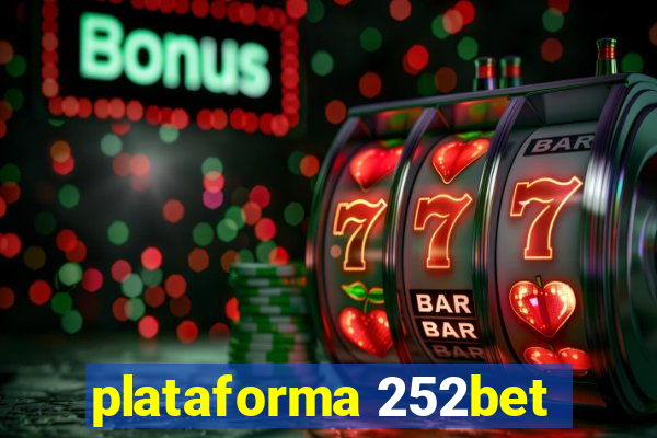 plataforma 252bet