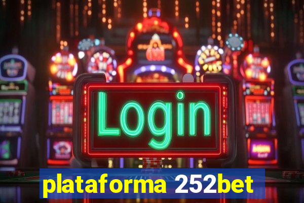 plataforma 252bet