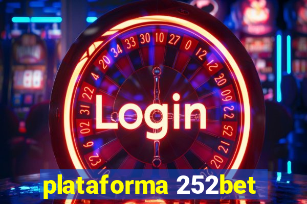 plataforma 252bet