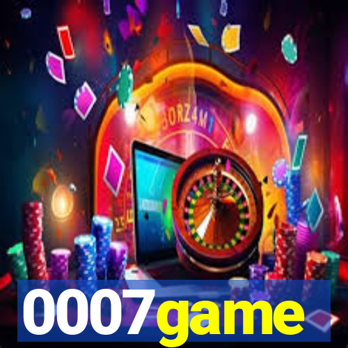 0007game