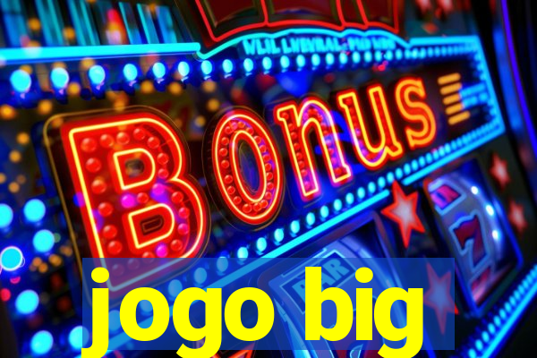 jogo big