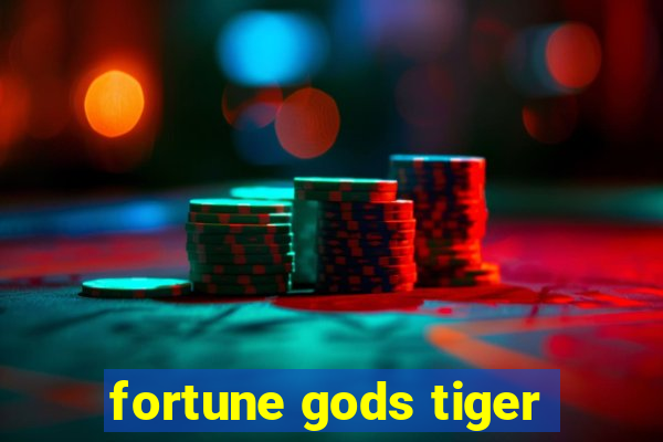 fortune gods tiger