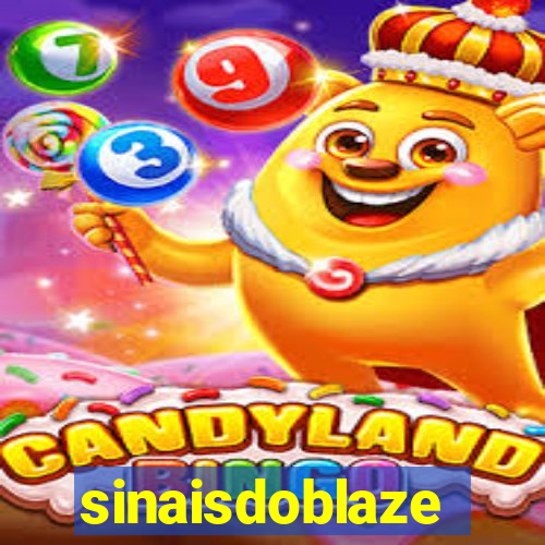 sinaisdoblaze