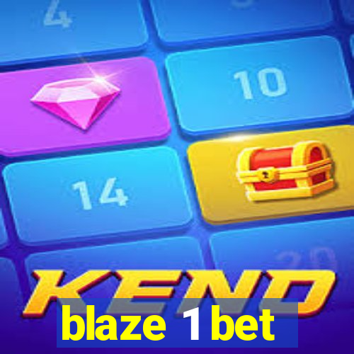 blaze 1 bet